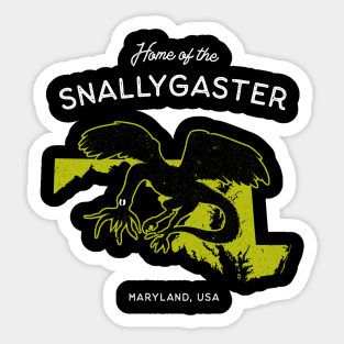 Home of the Snallygaster - Maryland, USA Sticker
